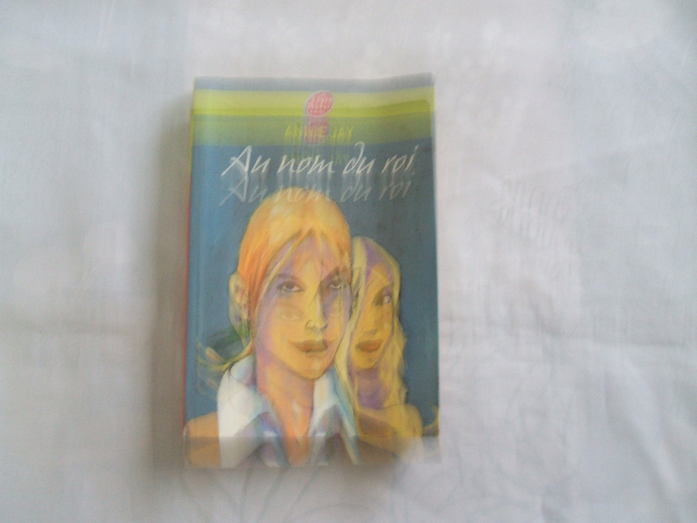 Au nom du roi... 9782013224888