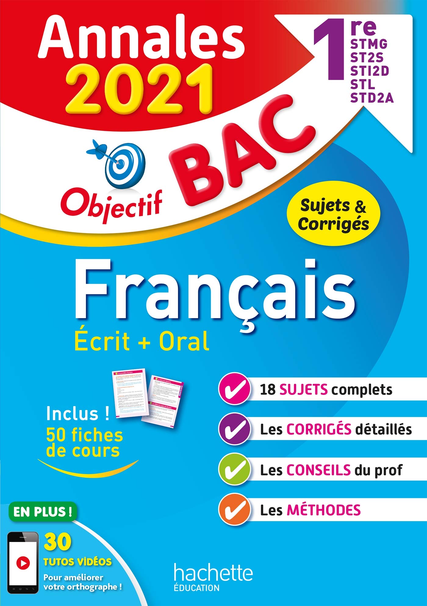 Français écrit + oral 1re STMG, ST2S, STI2D, STL, STD2A 9782017122272