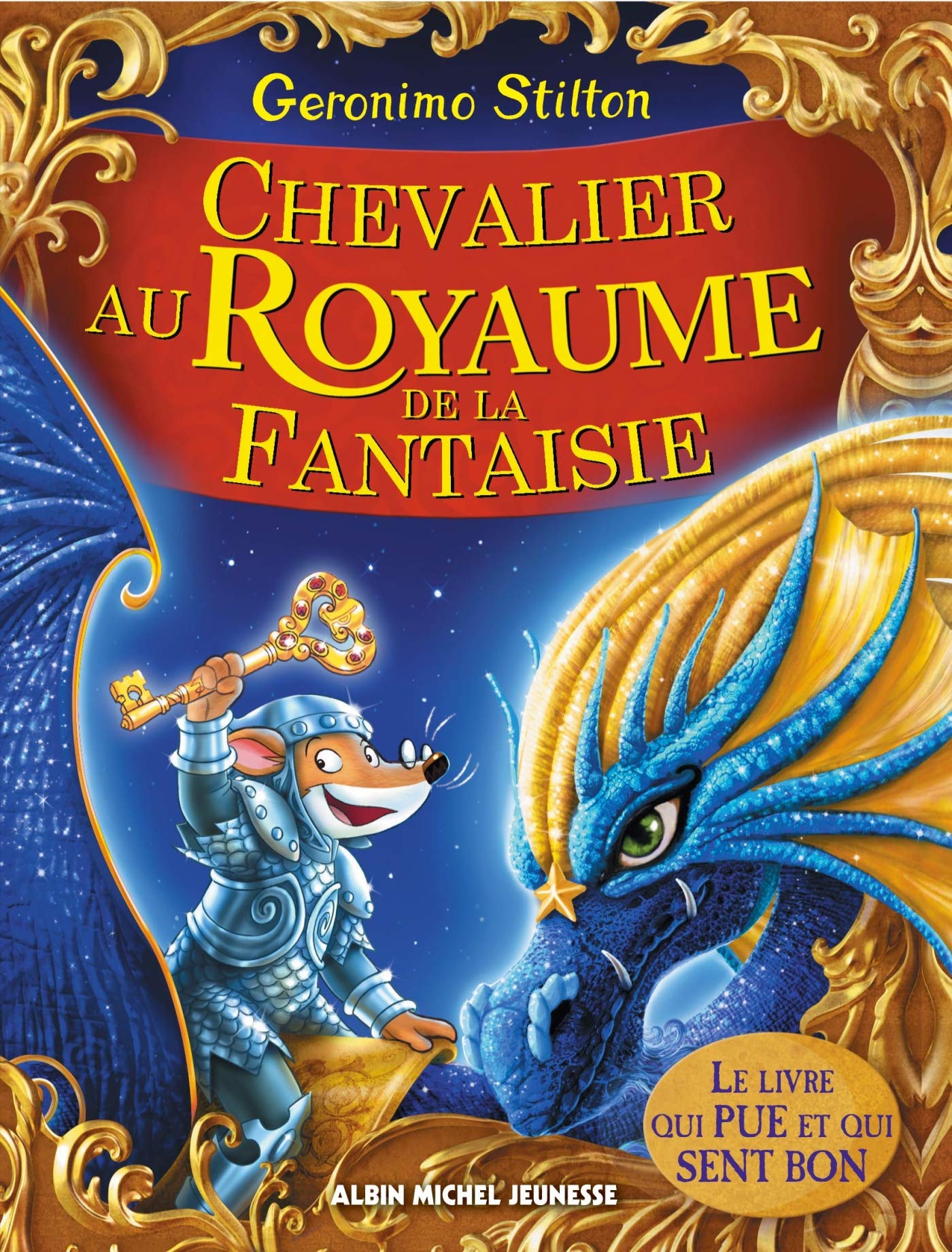 Chevalier au Royaume de la Fantaisie: Le Royaume de la Fantaisie - tome 2 9782226394132