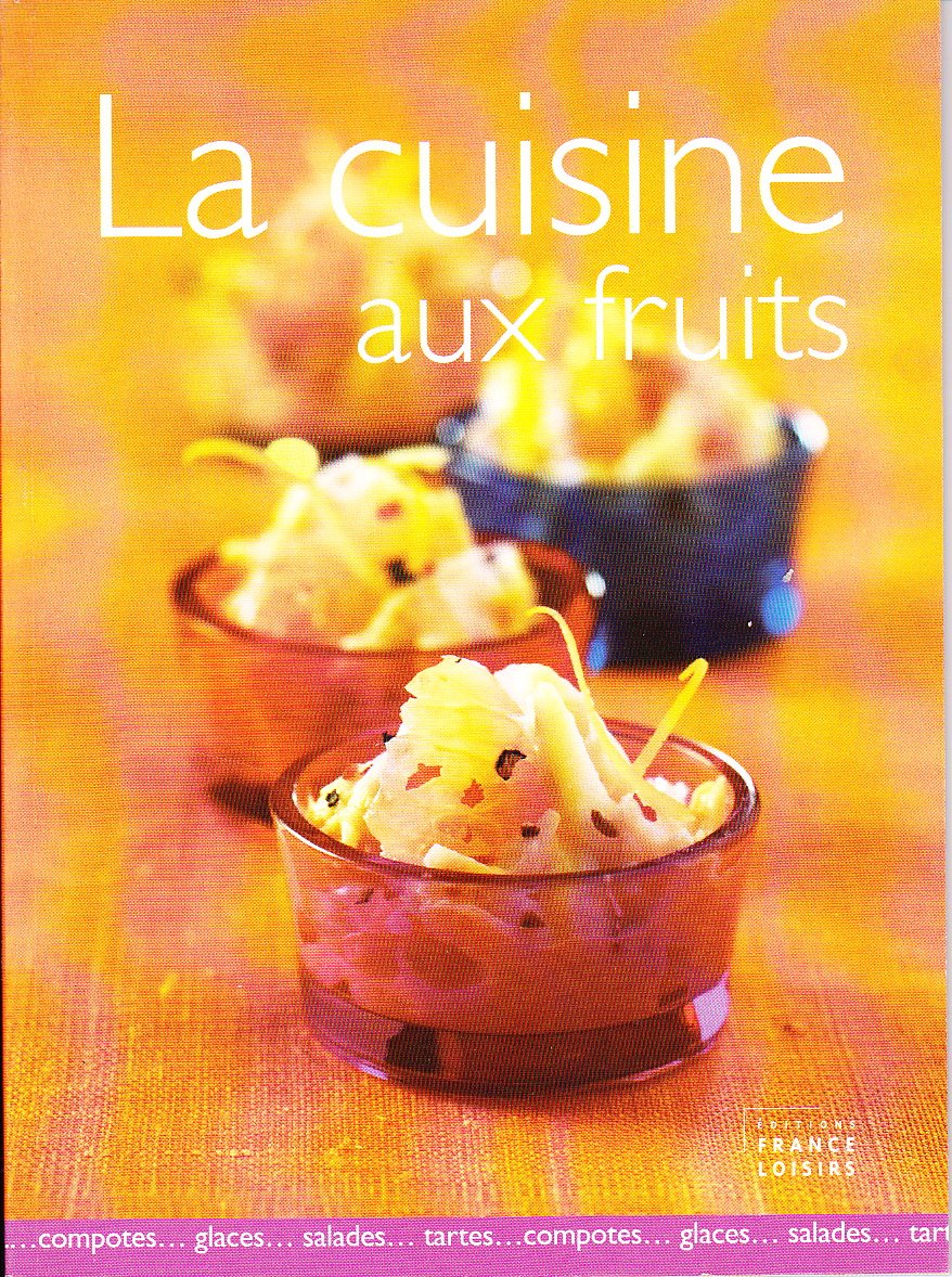 La cuisine aux fruits 9782298011876