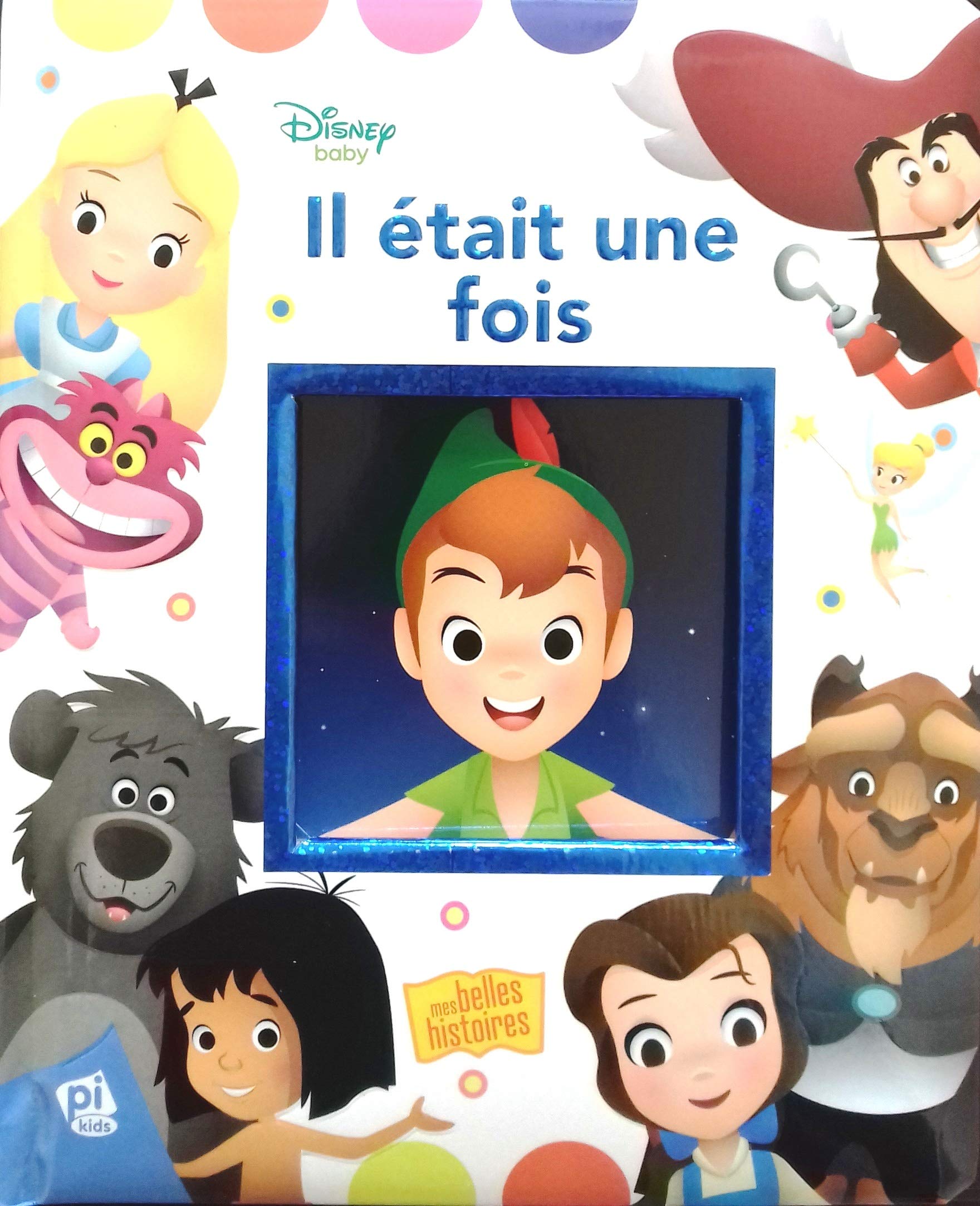 Disney Baby Belles Histoires 9781503736238