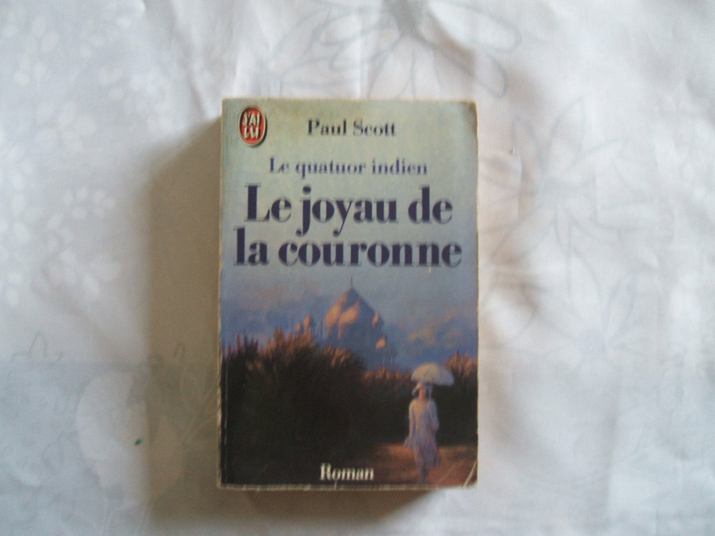 Le quatuor indien: Le joyau de la couronne 9782277222934