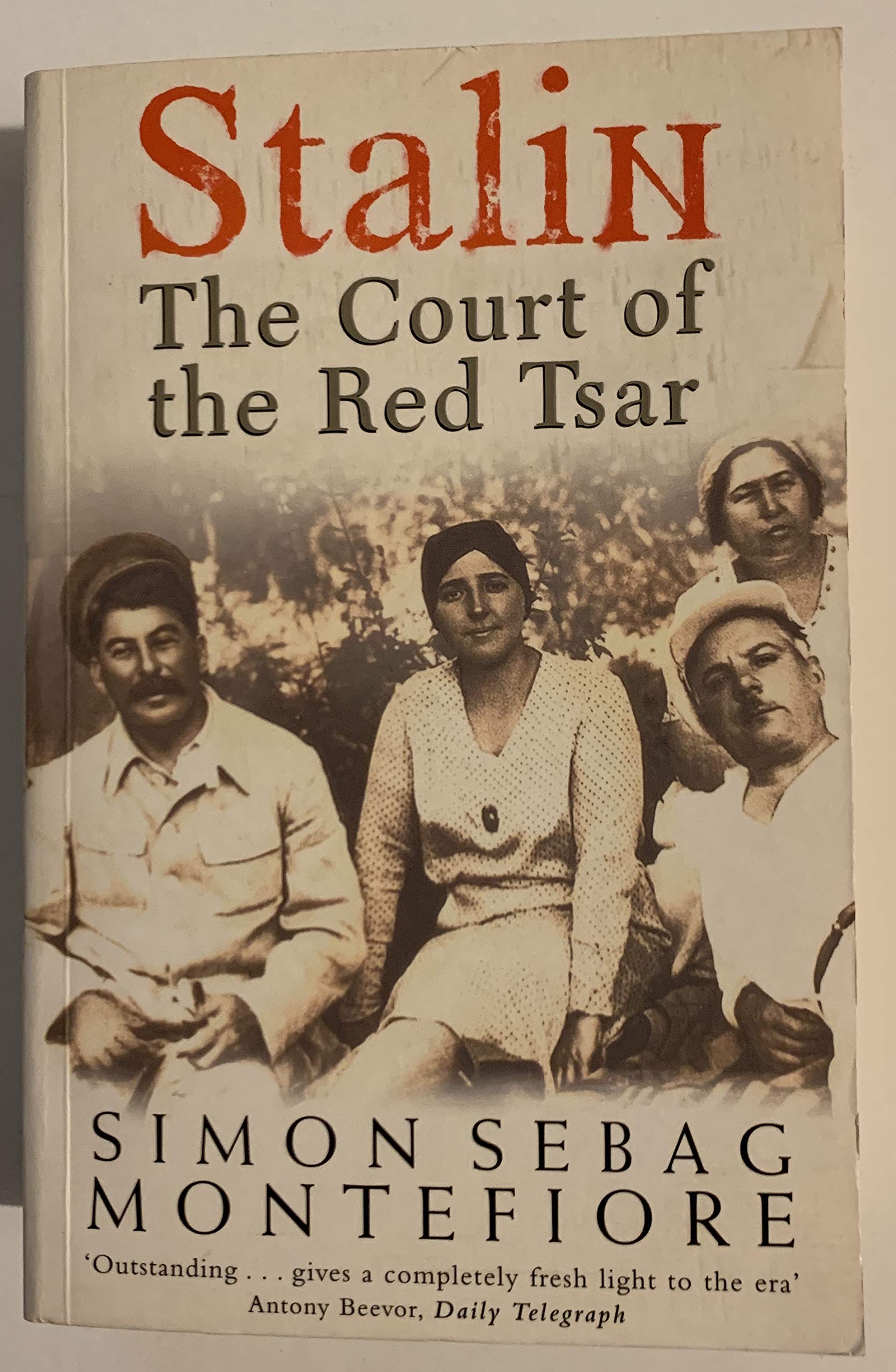 Stalin: The Court of the Red Tsar 9780753817667