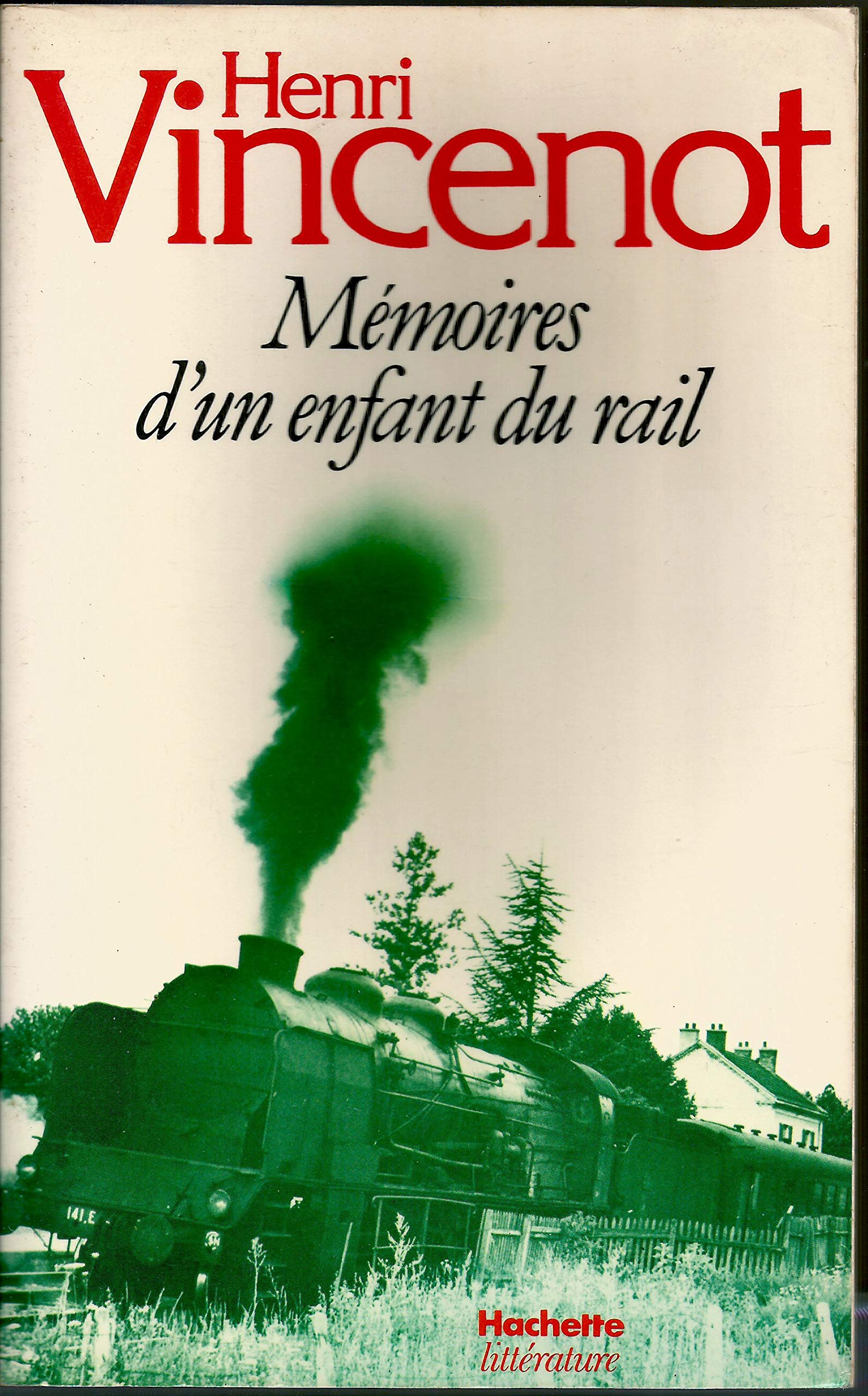 memoires d un enfant du rail 