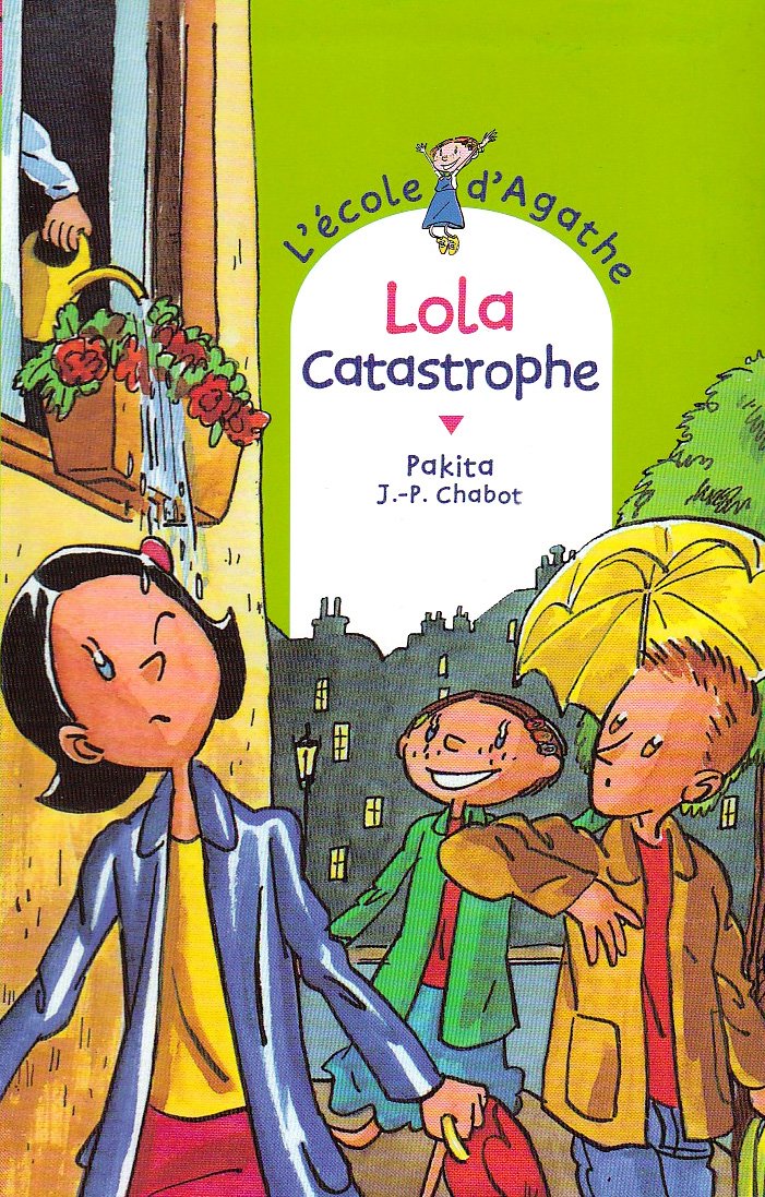 Lola catastrophe 9782700231731