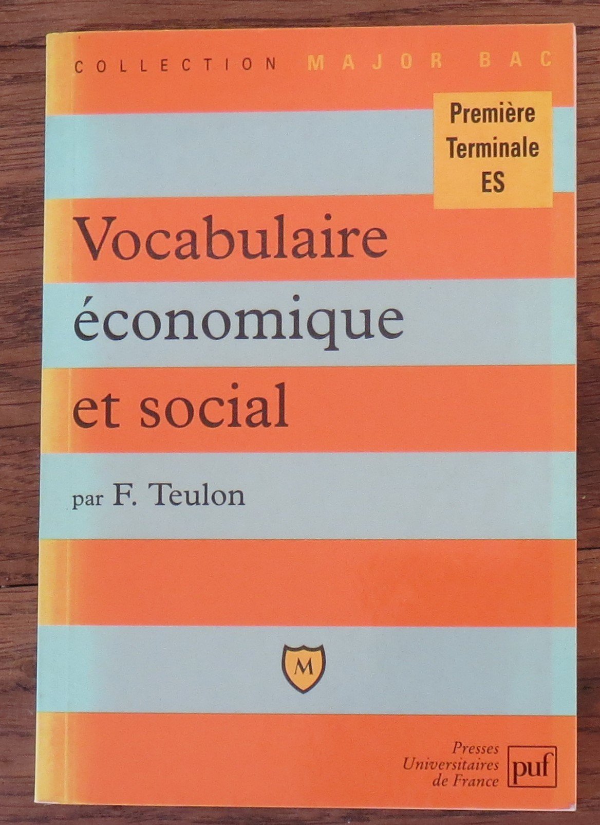 Vocabulaire économique et social 9782130473190