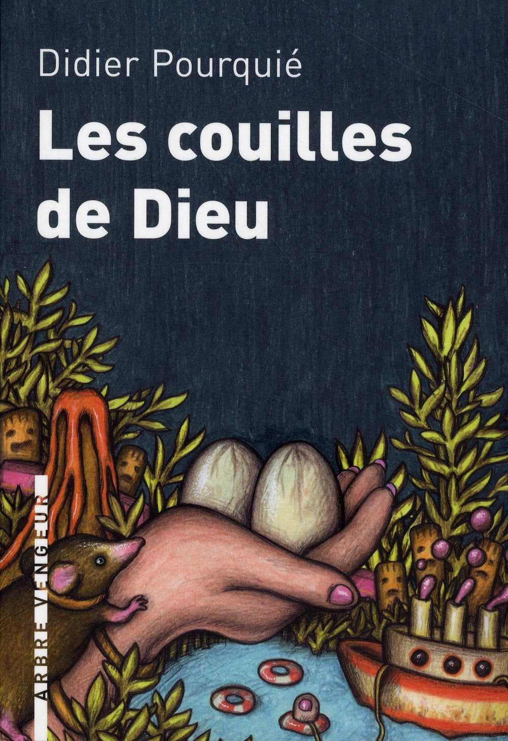 Les couilles de Dieu 9782916141596