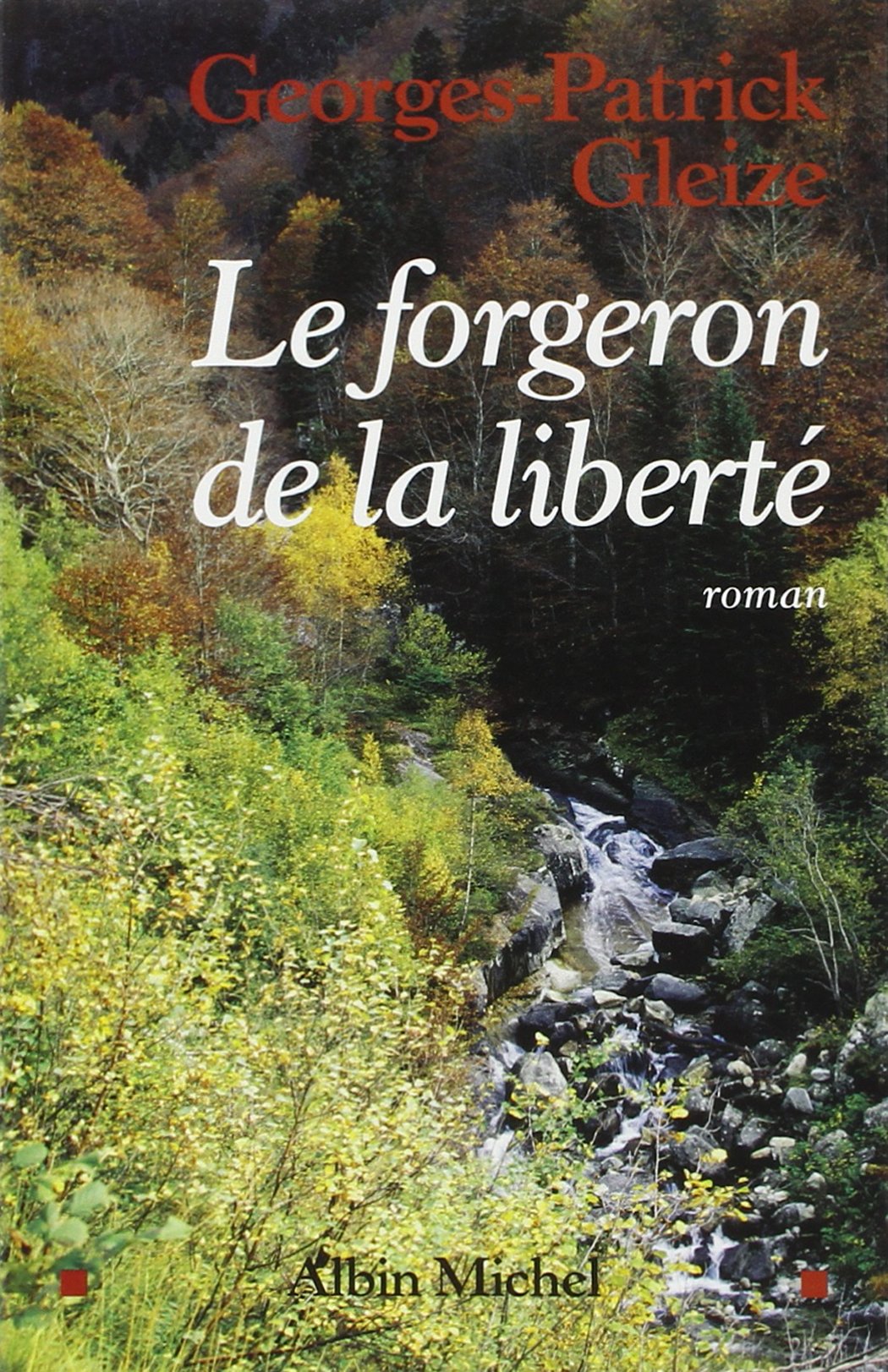 Le Forgeron de la liberté 9782226172327