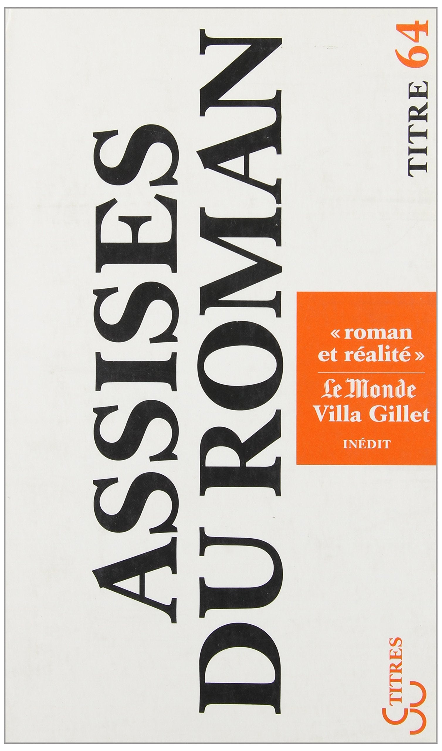 Assises internationales du roman 2007 roman et réalité 9782267019476
