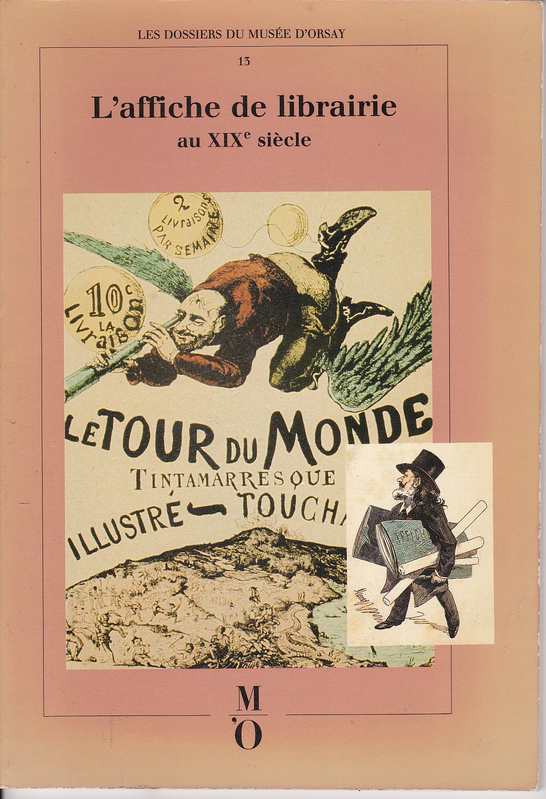 L'Affiche de librairie au xixe siècle: [exposition, Paris, 25 mai-30 août Musée d'Orsay 9782711821334