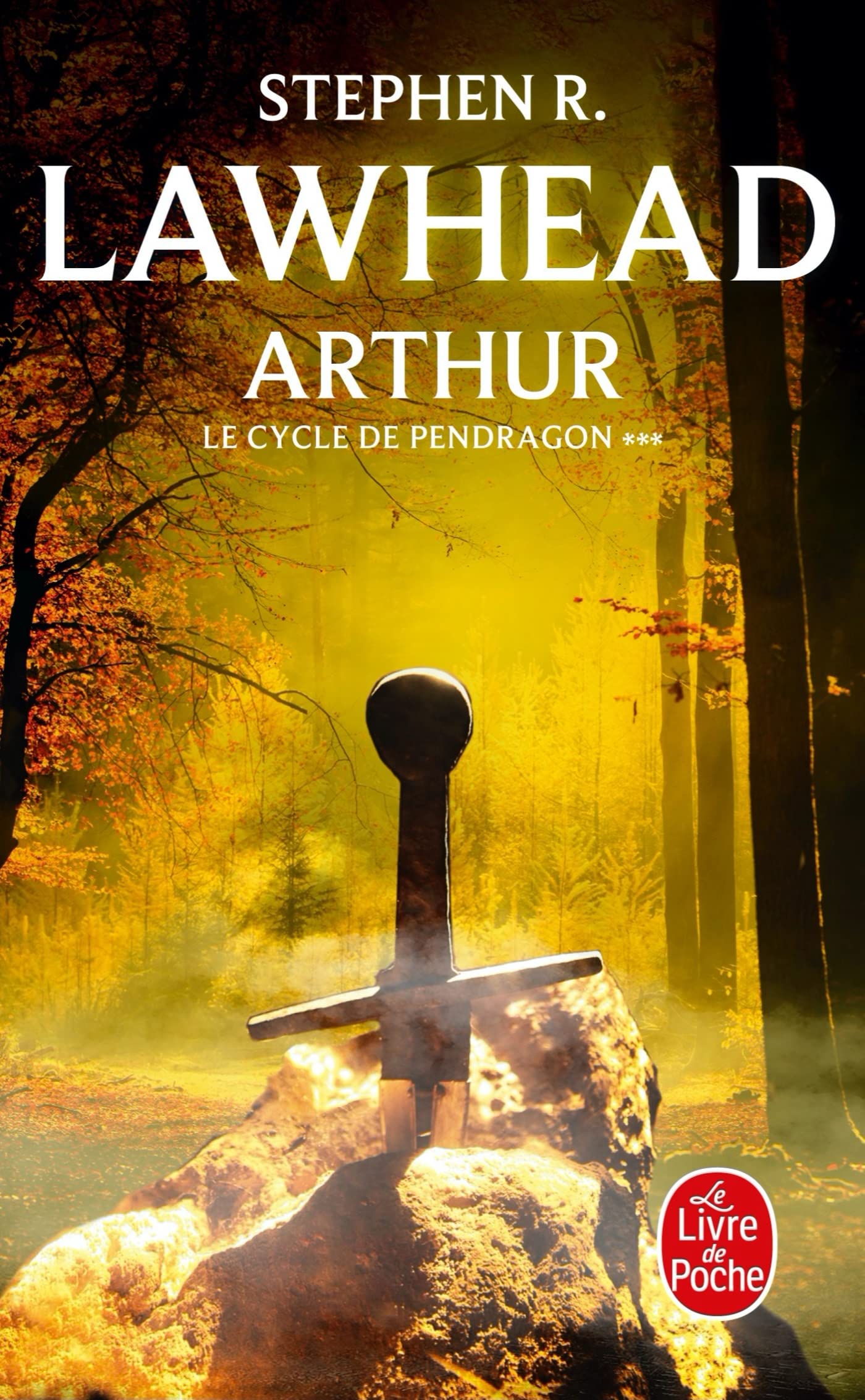 Arthur : Cycle de Pendragon III 9782253152705