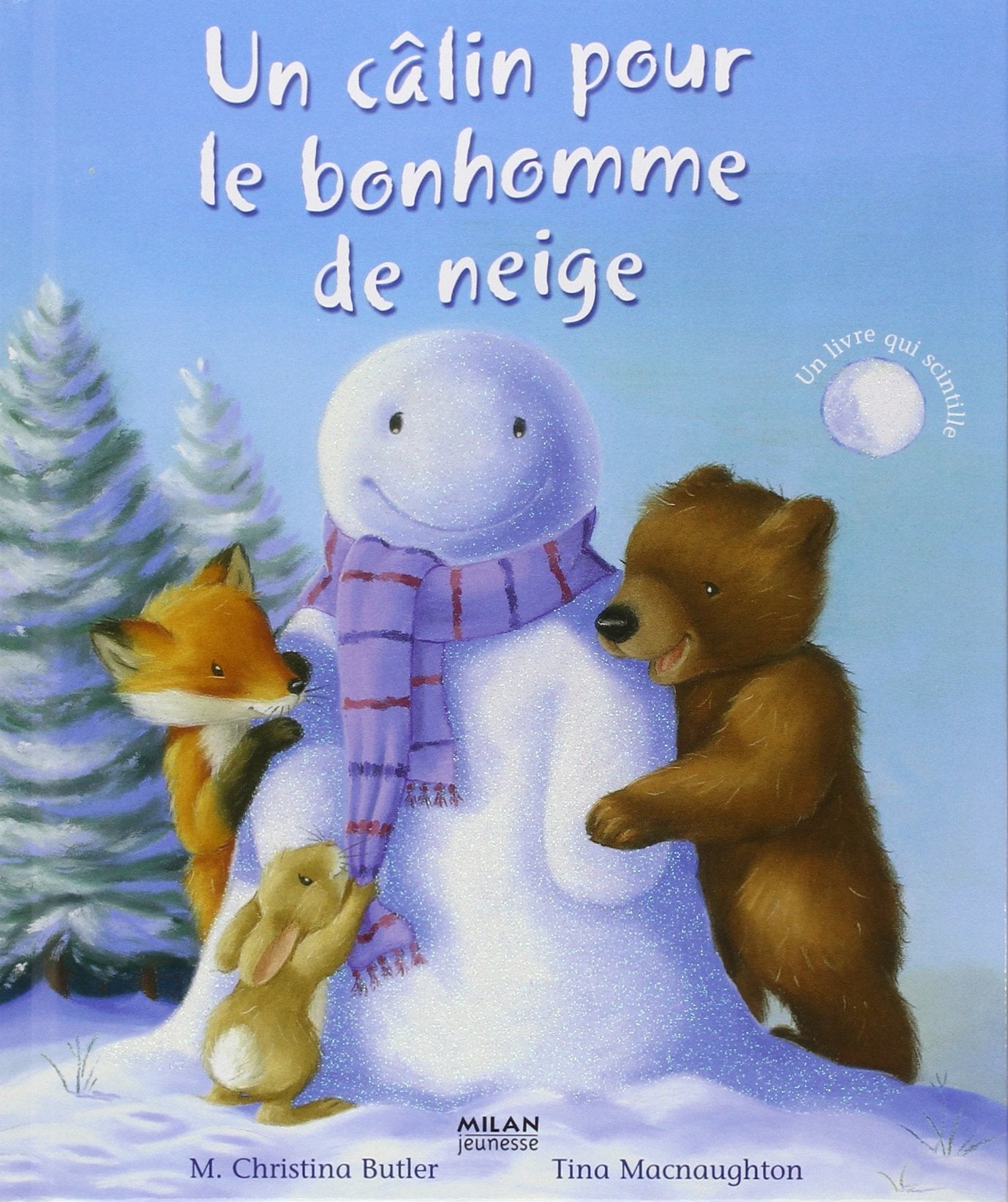 Un câlin pour le bonhomme de neige 9782745945570
