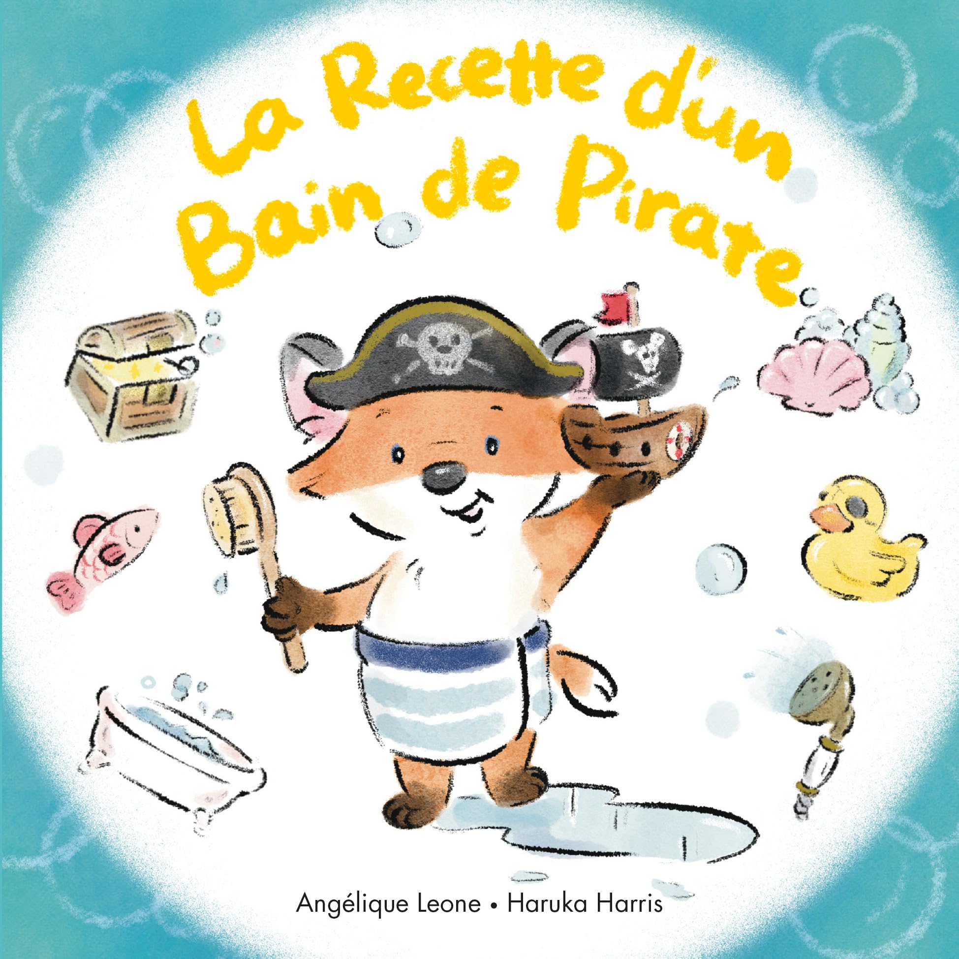 La Recette d'un Bain de Pirate 9782211343879