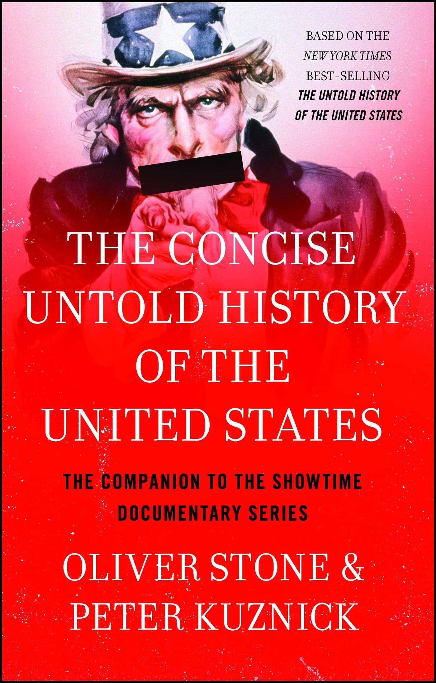 The Concise Untold History of the United States 9781476791661