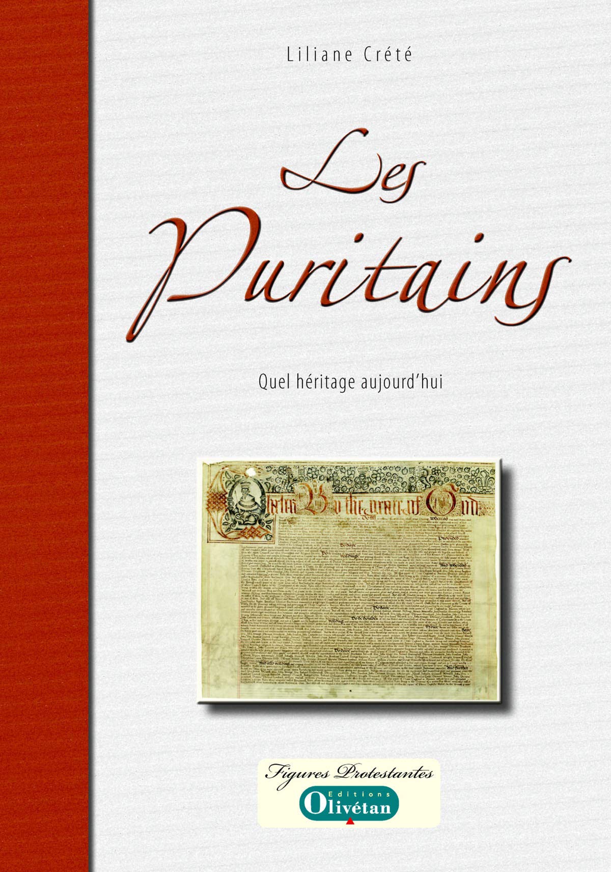 Les puritains quel héritage aujourd'hui ? 9782354791513