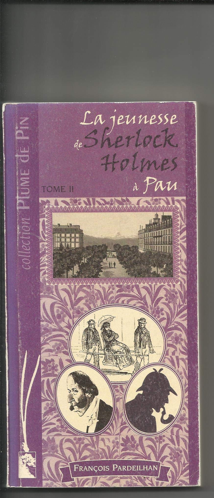 Pau, la Jeunesse de Sherlock Holmes T2 9782911715266