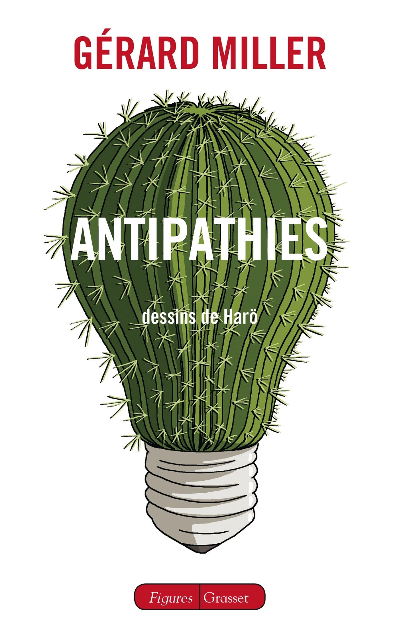 Antipathies - dessins de Harö 9782246805083
