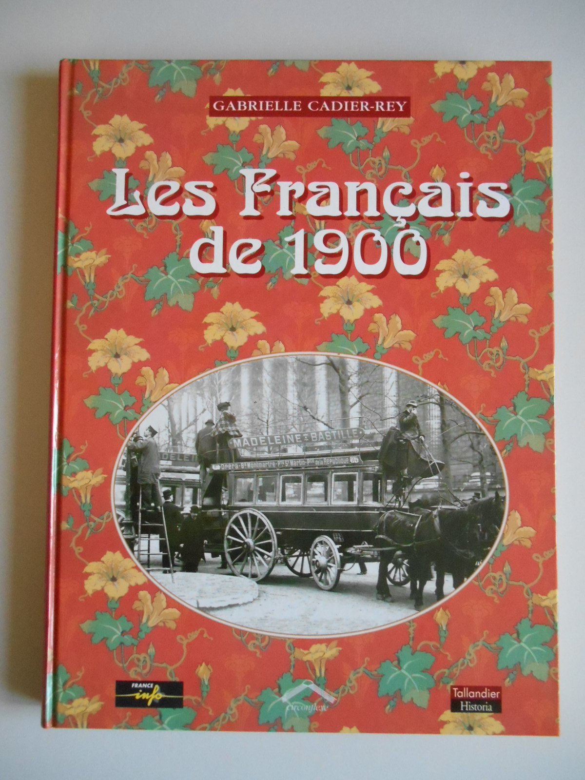 LES FRANCAIS DE 1900 9782235022460