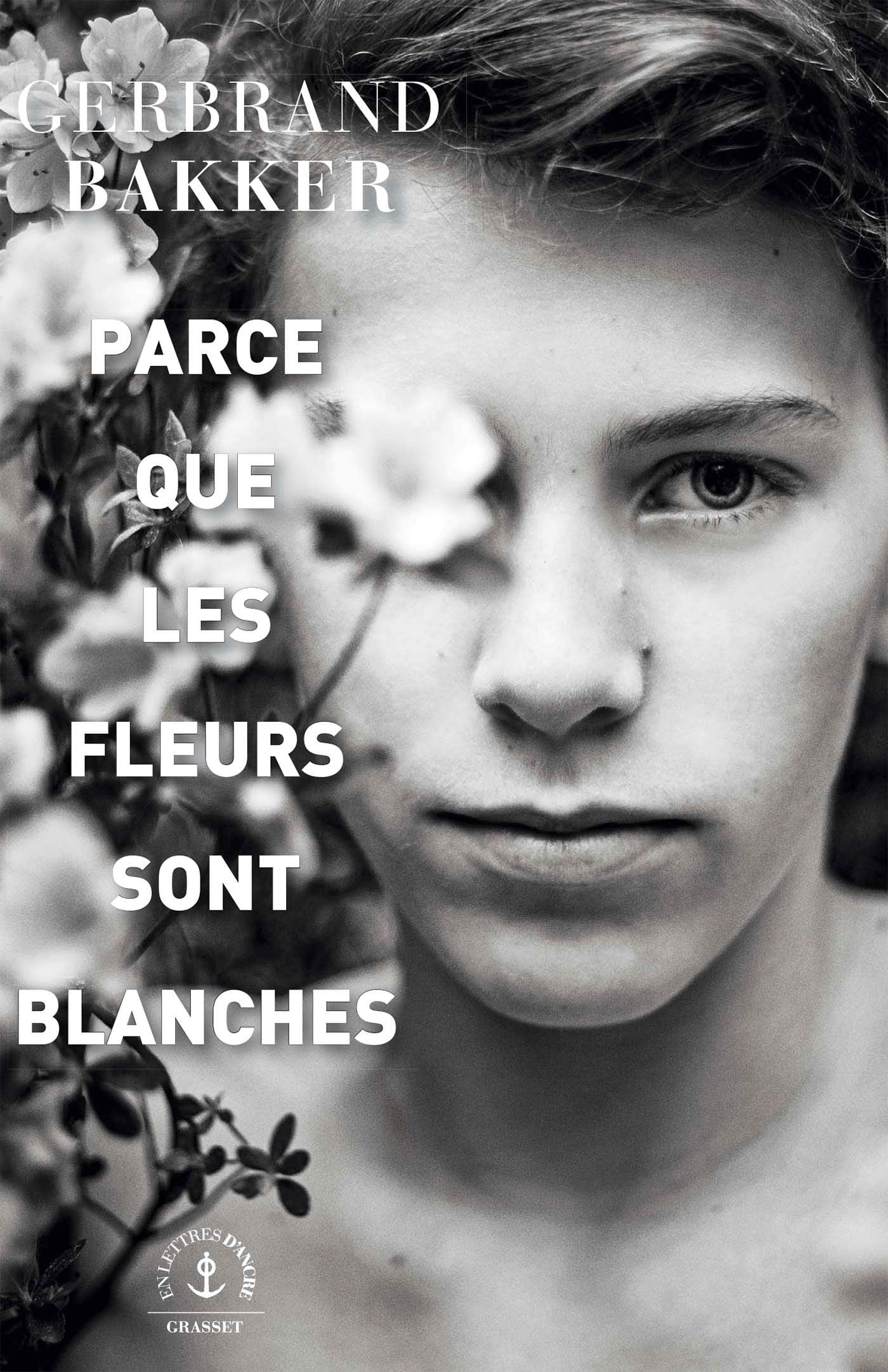 Parce que les fleurs sont blanches 9782246821076