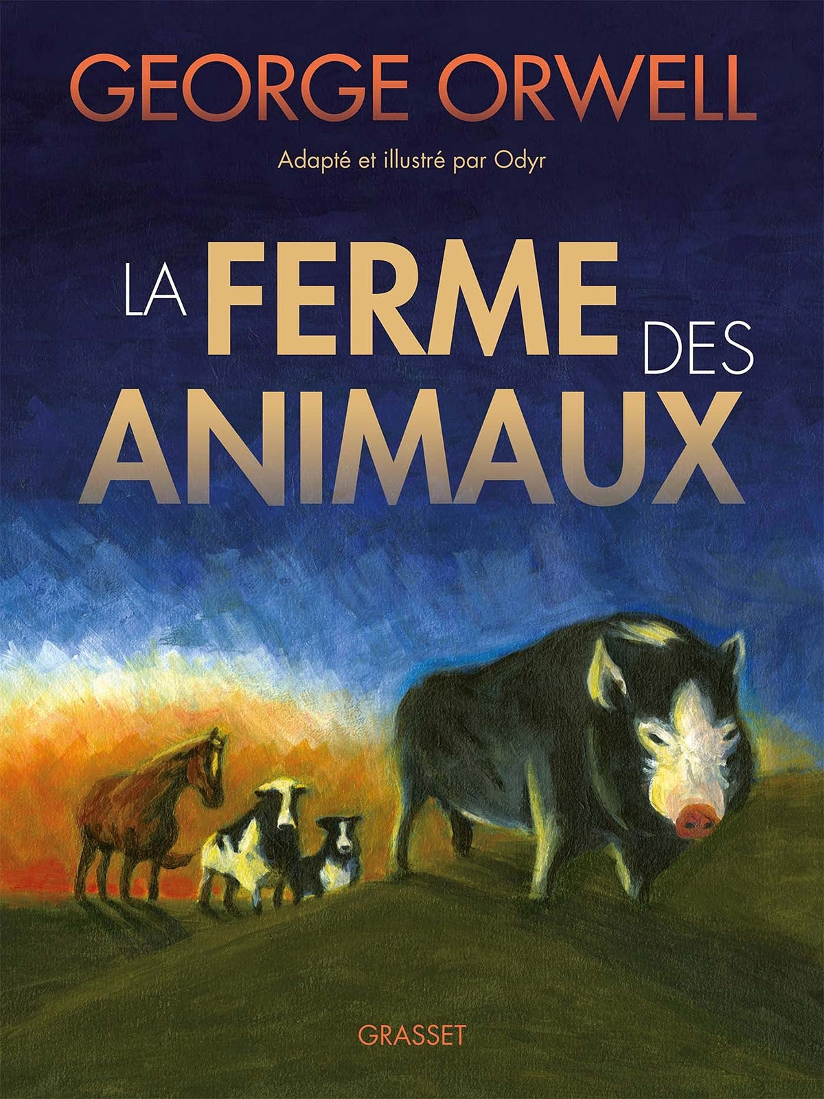 La Ferme des Animaux: Roman graphique 9782246827733