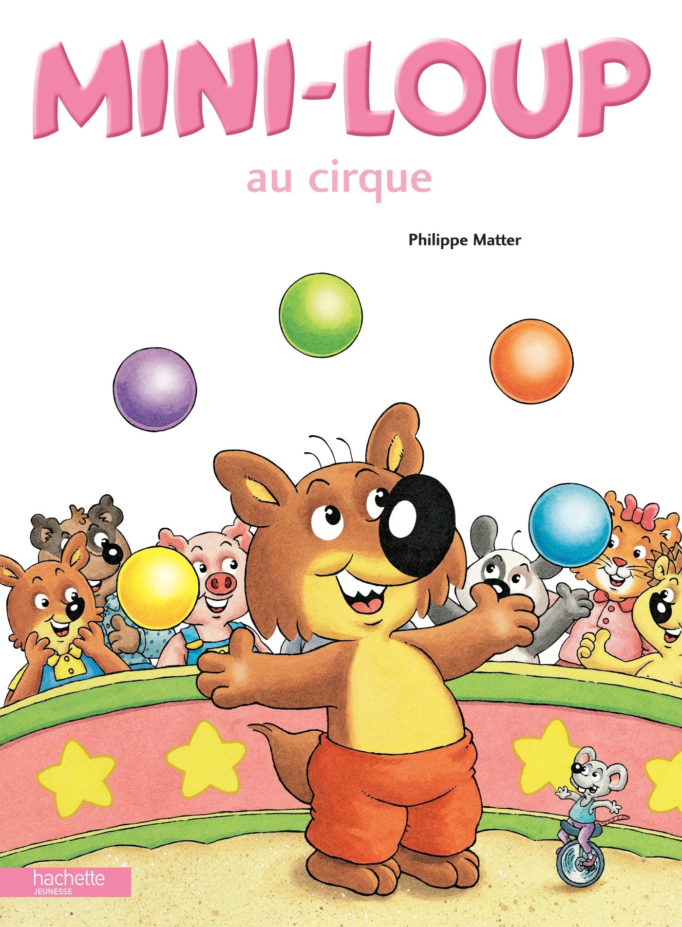 Mini-Loup au cirque 9782012235694