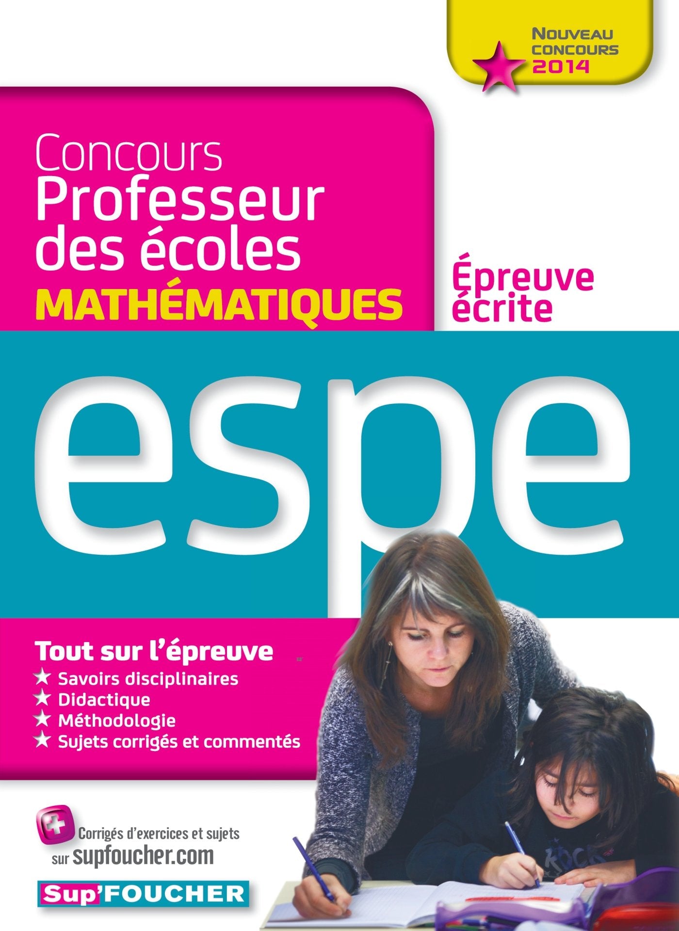 Epreuve écrite de mathématiques: Concours professeur des écoles 9782216124633