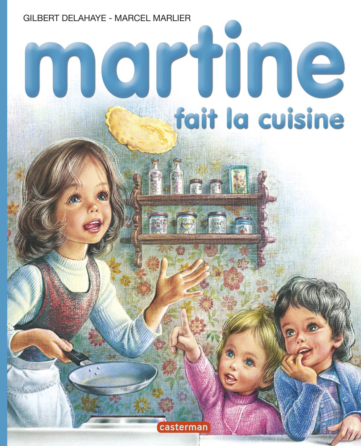 Martine, numéro 24 : Martine fait la cuisine 9782203101241