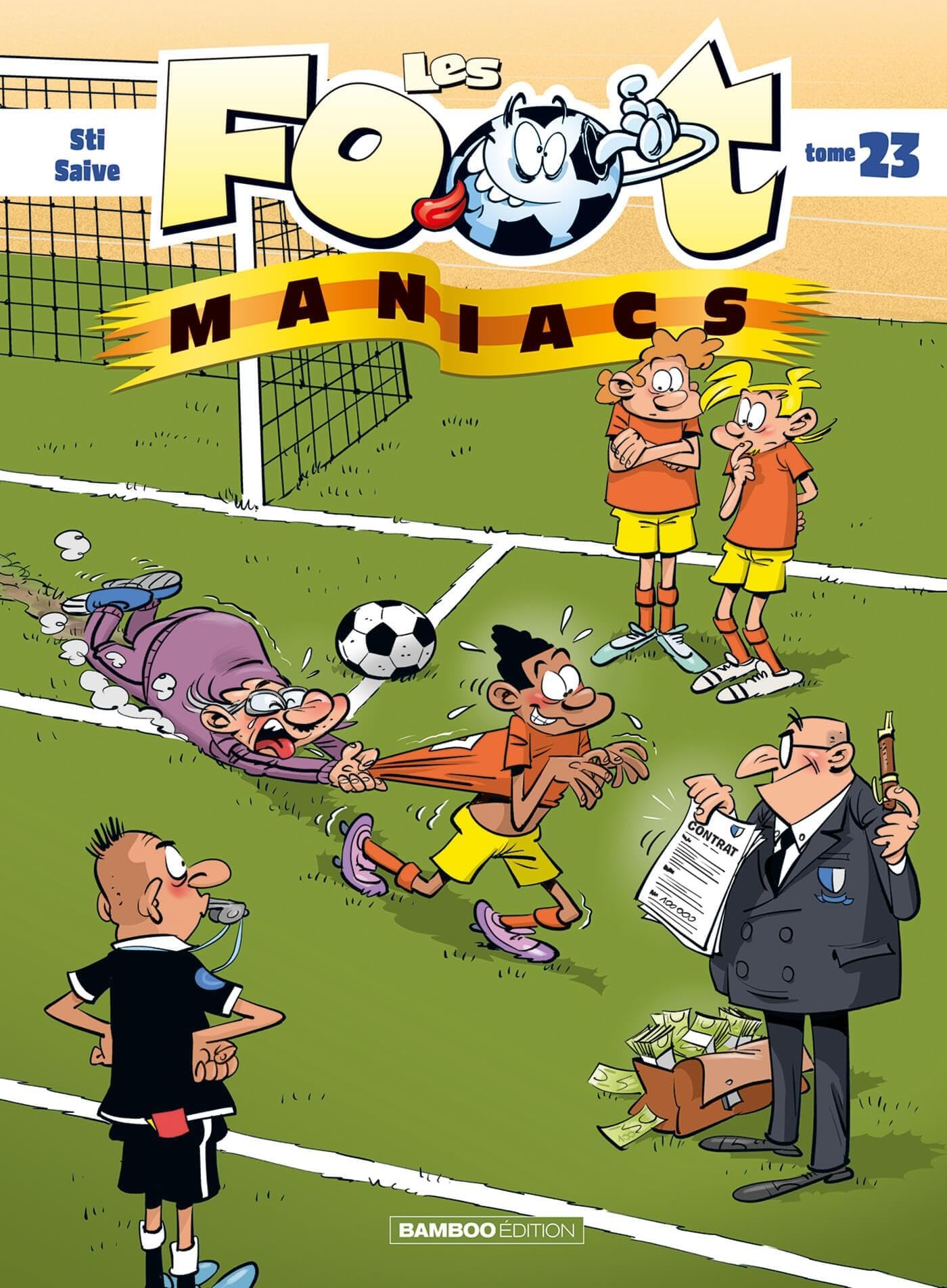 Les Footmaniacs - tome 23 9791041109340
