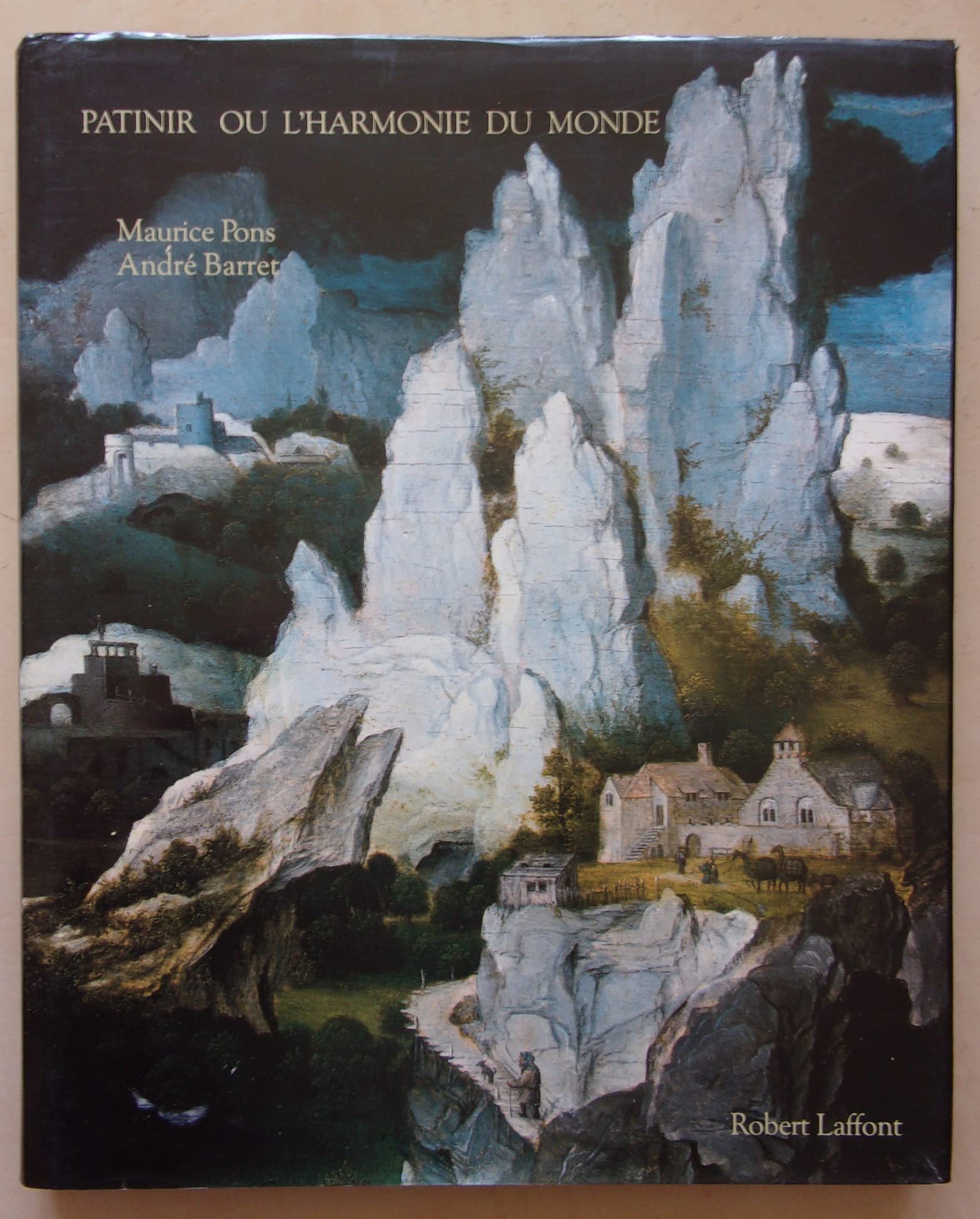 Patinir, ou, L'harmonie du monde 9782221501962