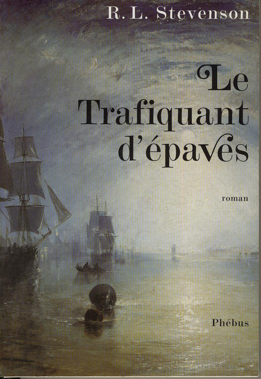 Le trafiquant d'épaves 9782752900913