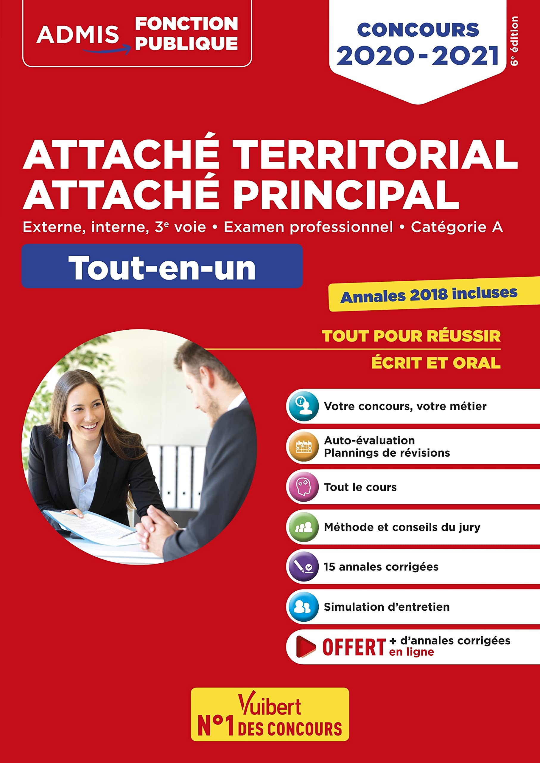 Concours Attaché territorial - Catégorie A - Tout-en-un: Concours externe, interne, 3e voie et examen professionnel 2020-2021 9782311206678