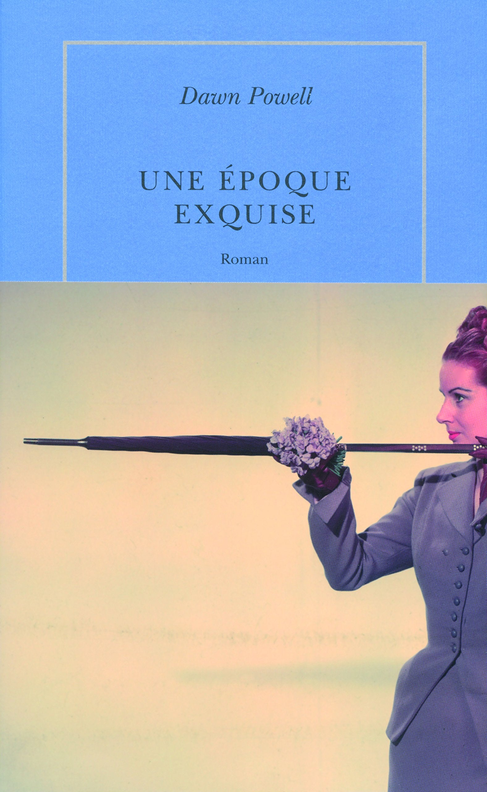 Une époque exquise 9782710330974
