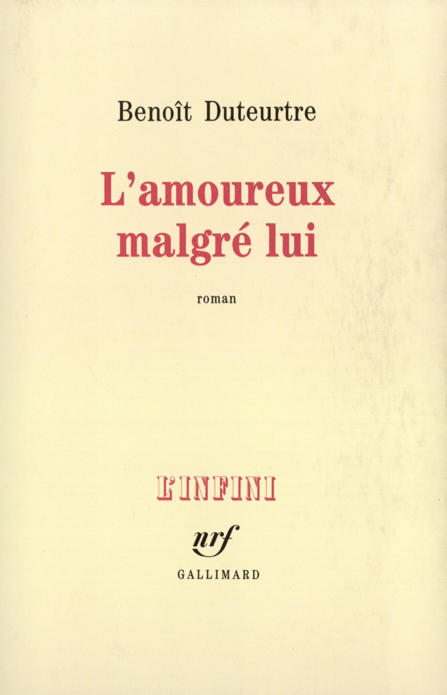 L'amoureux malgré lui 9782070716548