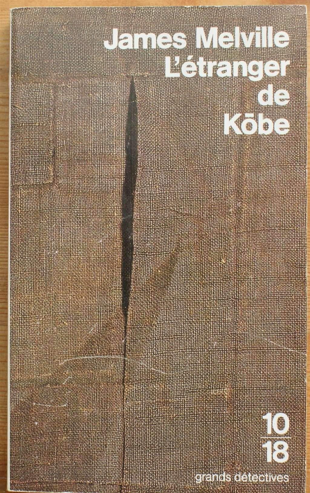 L'Etranger de Kobe 9782264000170