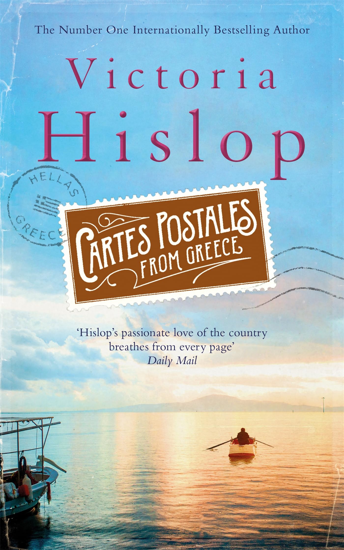 Cartes Postales from Greece: The runaway Sunday Times bestseller 9781472241573