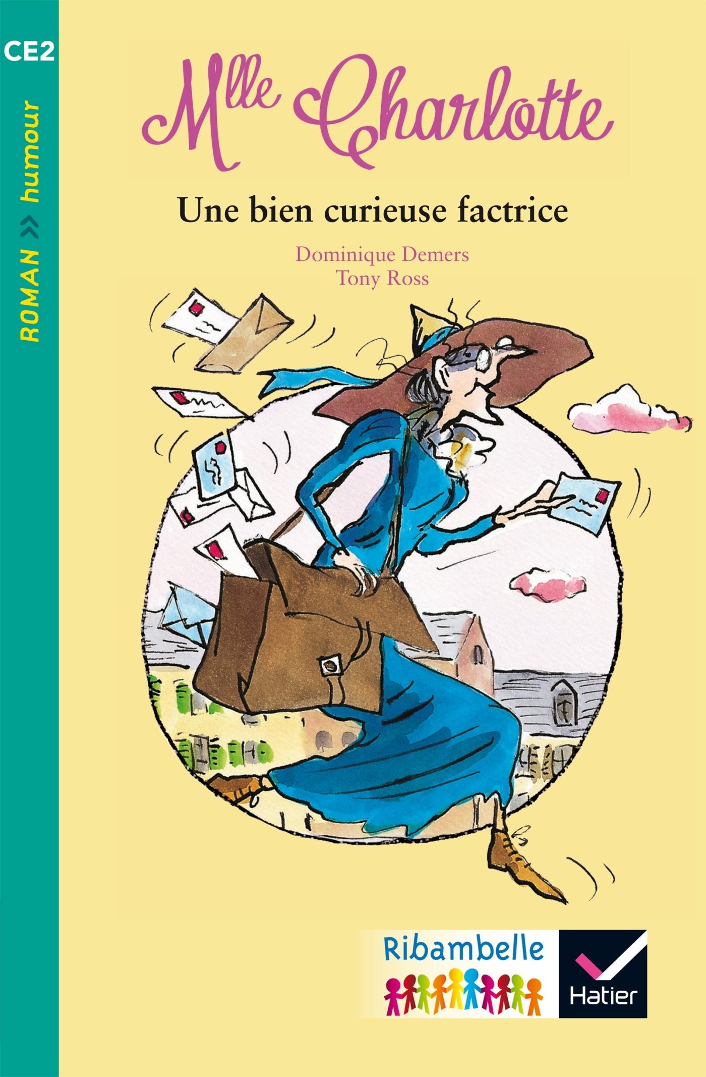 Ribambelle CE2 éd. 2017 - Une bien curieuse factrice - T. Ross - Album 4 9782401000339