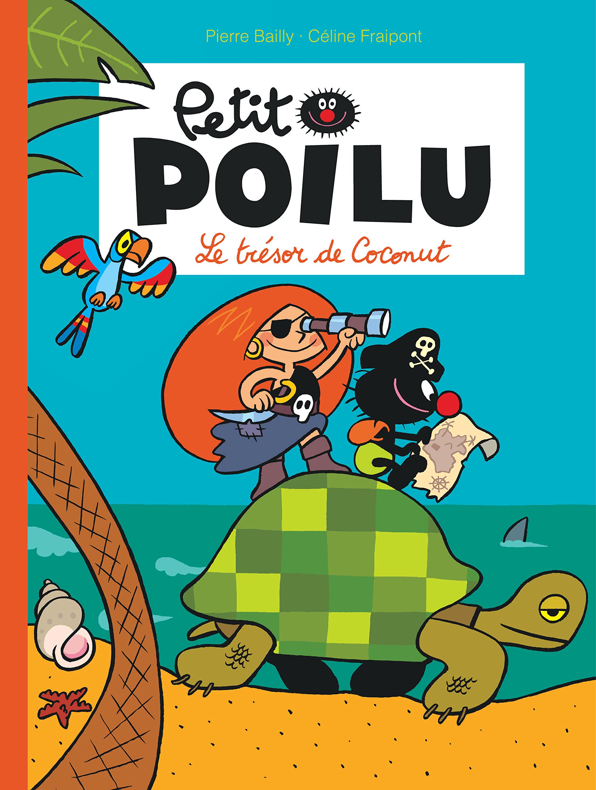 Petit Poilu - Tome 9 - Le trésor de Coconut (nouvelle maquette) 9782800153247