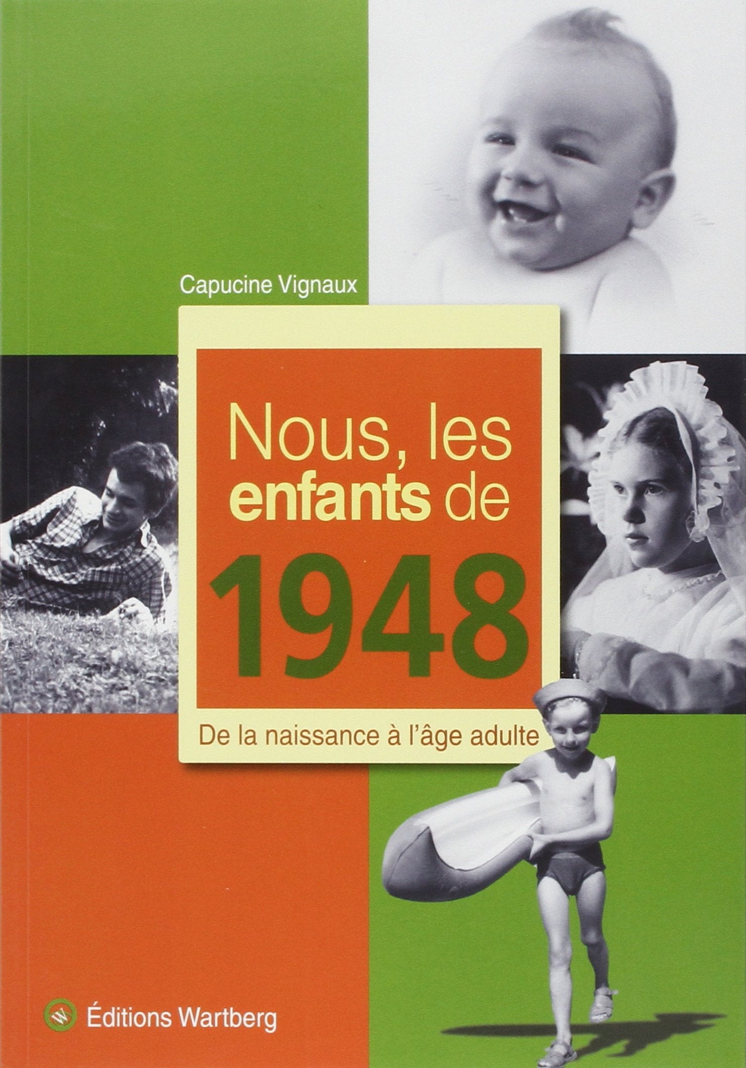 NOUS, LES ENFANTS DE 1948 9783831325481