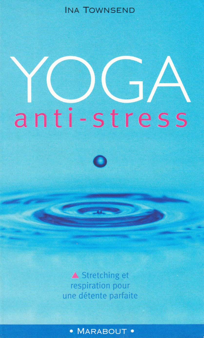 Yoga Anti-Stress 9782501024945