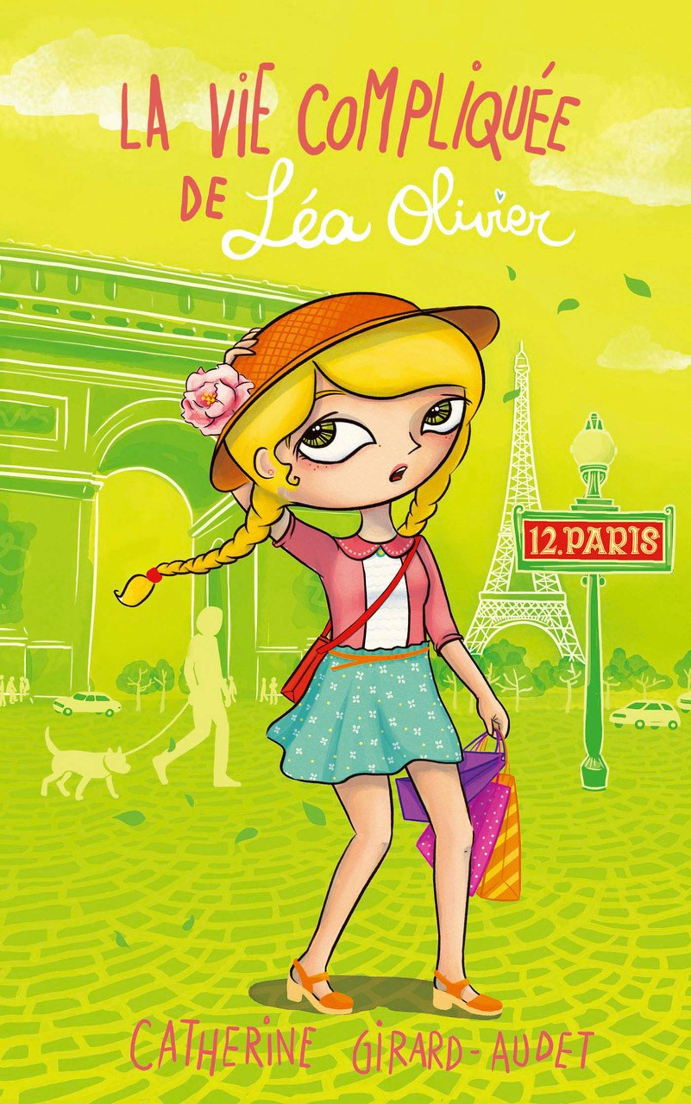 La Vie compliquée de Léa Olivier T12: Paris 9782875806079