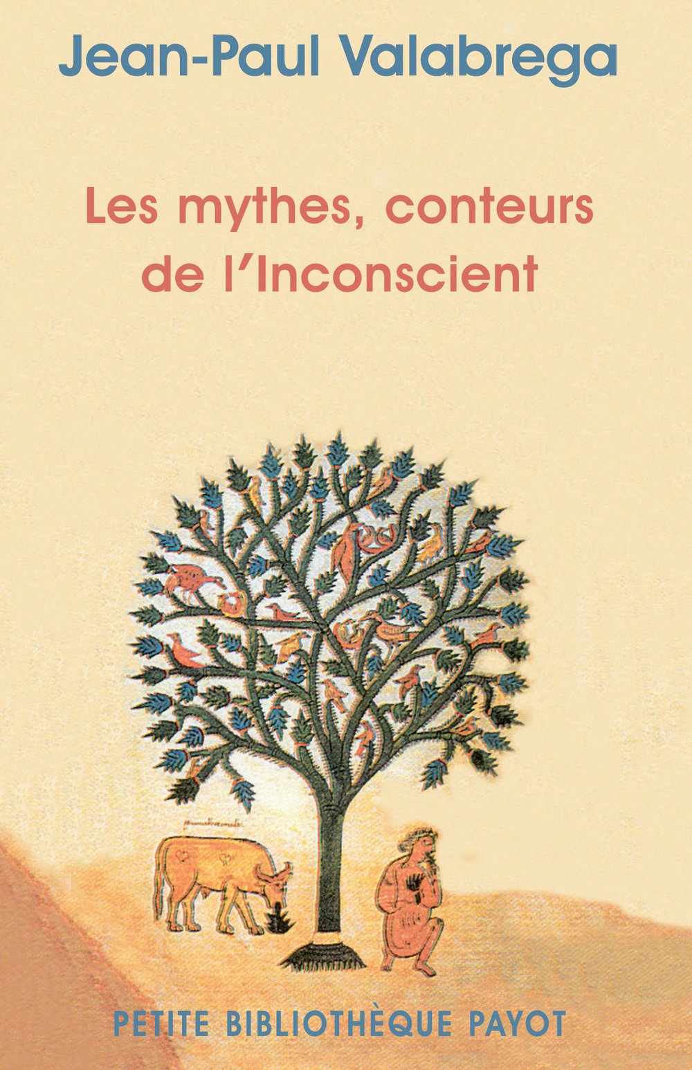 Les mythes, conteurs de l'inconscient 9782228907293