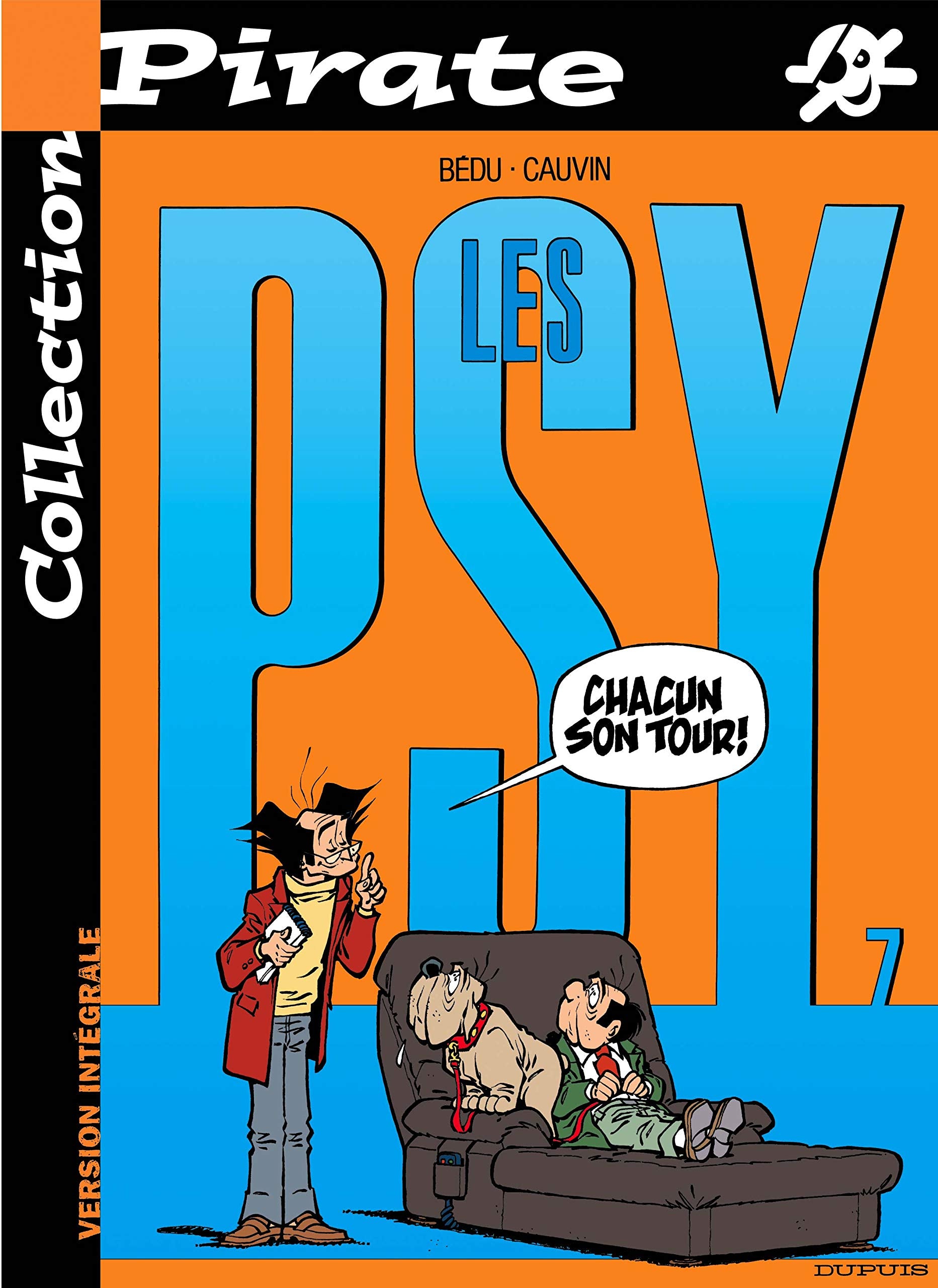 BD Pirate : Les psy, tome 7 : Chacun son tour ! 9782800133362