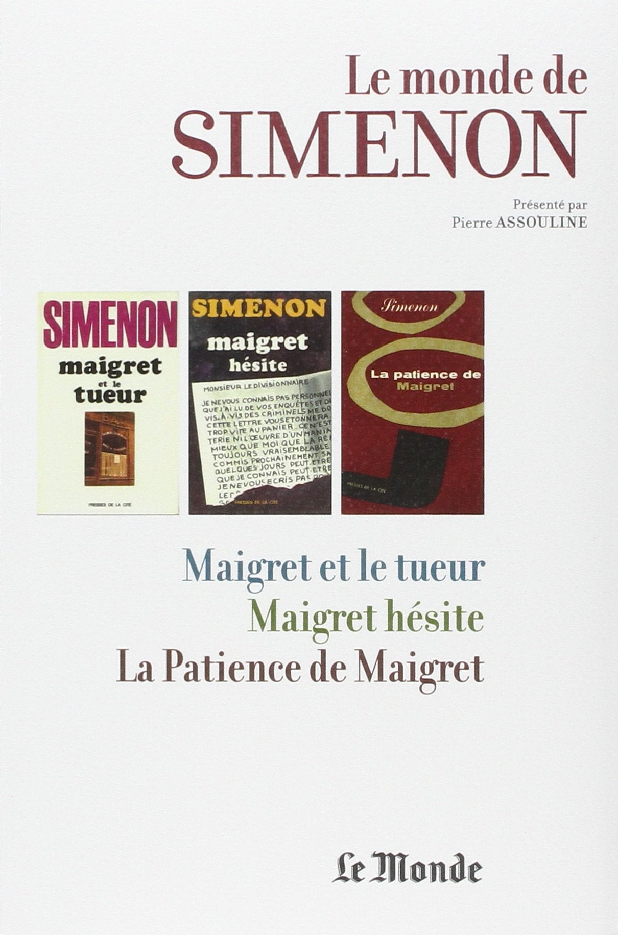 MONDE DE SIMENON T23 QUELLE RE 9782361560768