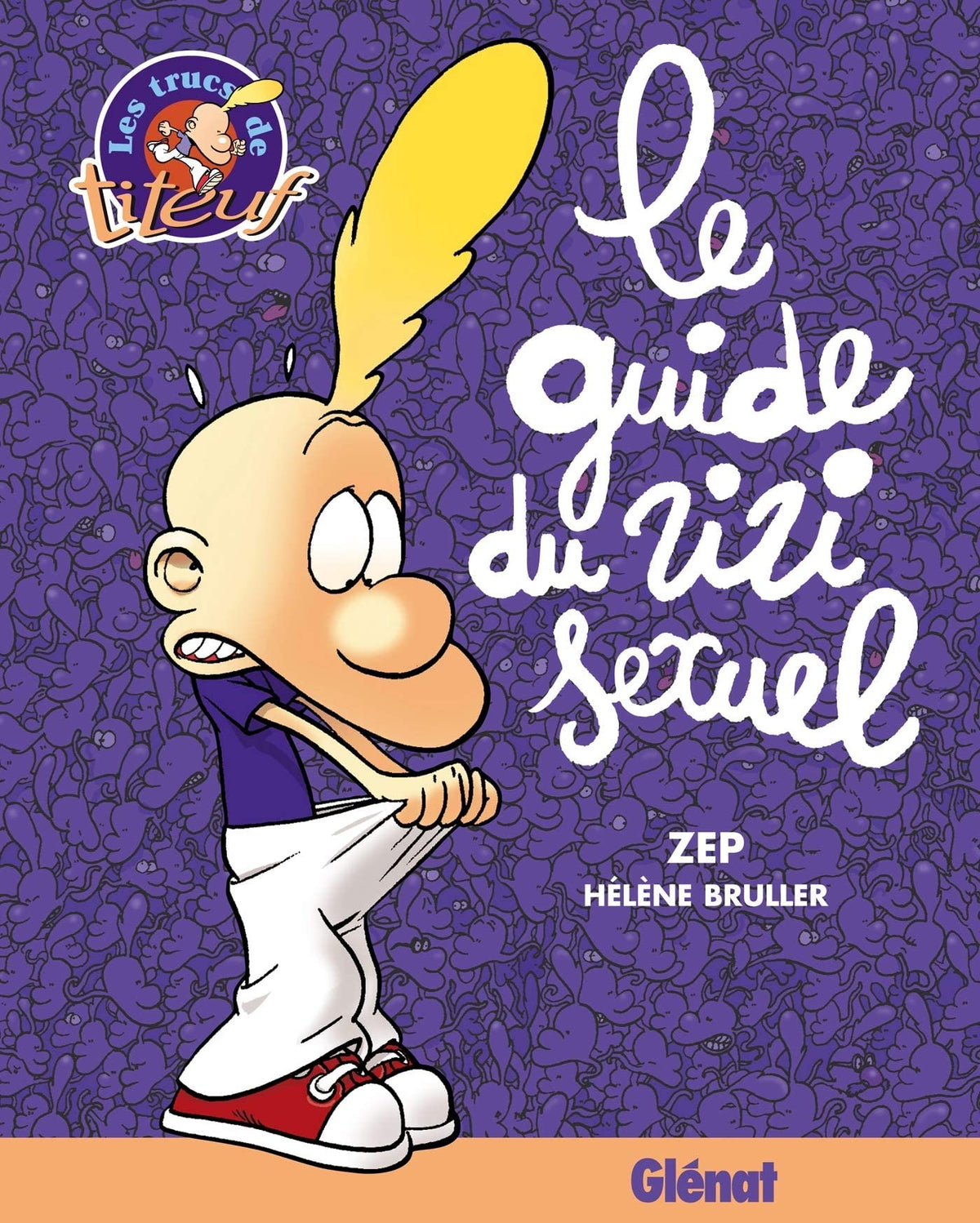 Le guide du zizi sexuel 9782744154430