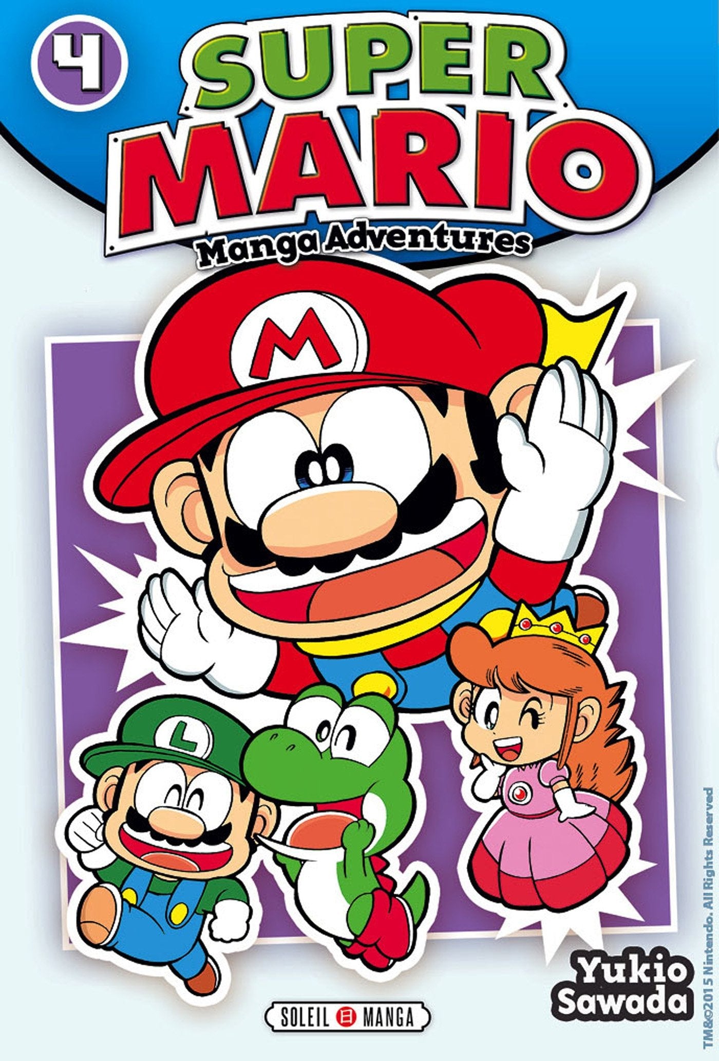 Super Mario Manga Adventures T04 9782302045880