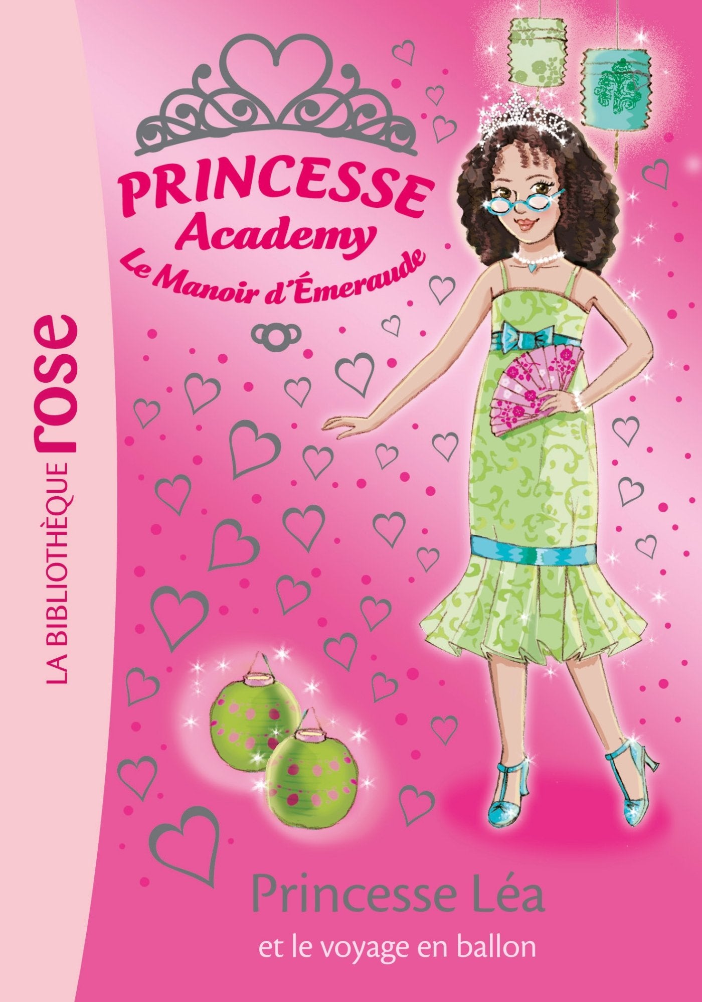 Princesse Academy 46 - Princesse Léa et le voyage en ballon 9782012047747