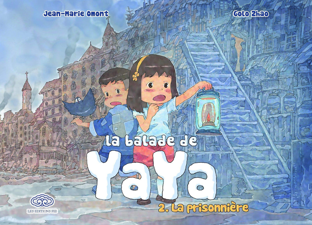La balade de Yaya, tome 2. La prisonnière 9782359660265