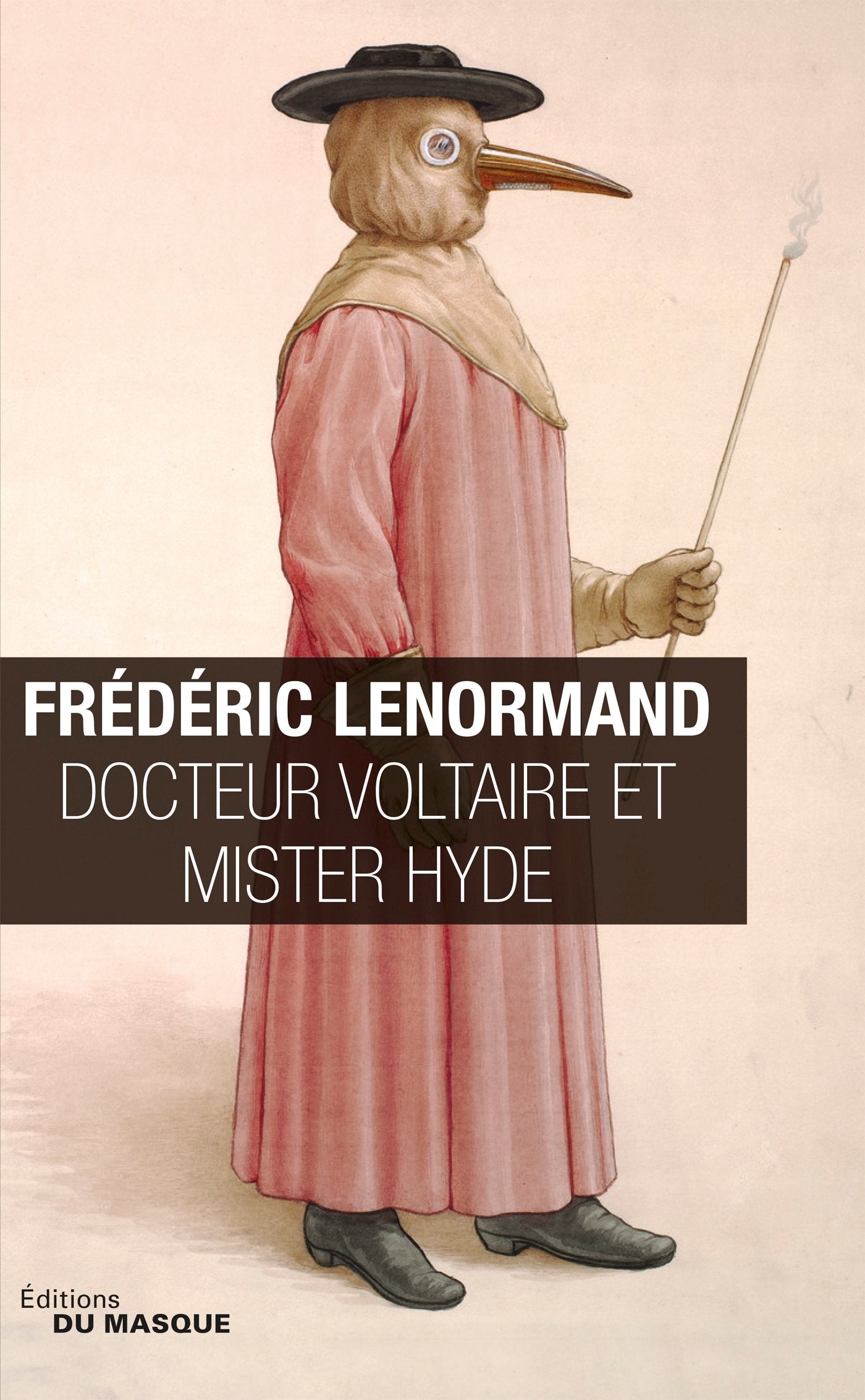Docteur Voltaire et Mister Hyde 9782702448588