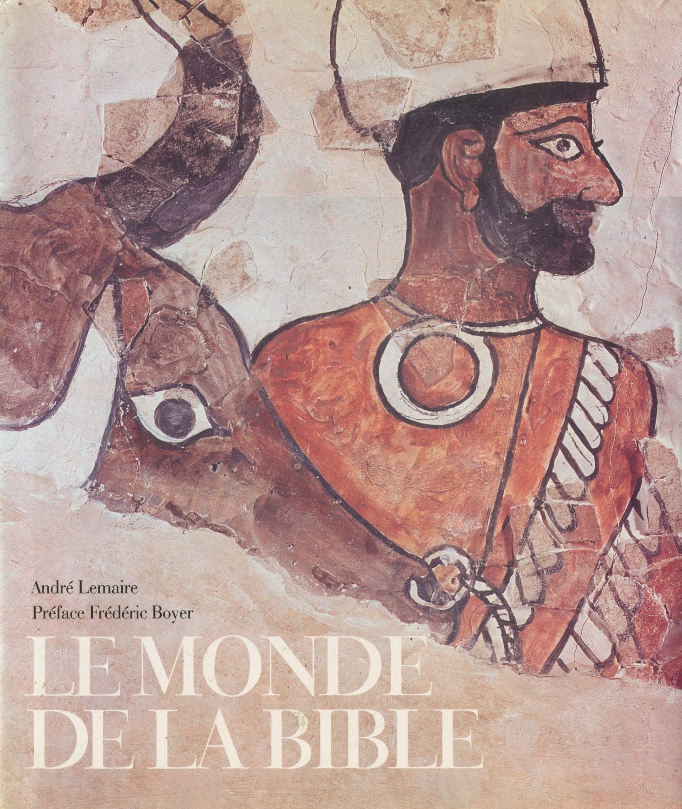 Le monde de la Bible 9782912485076