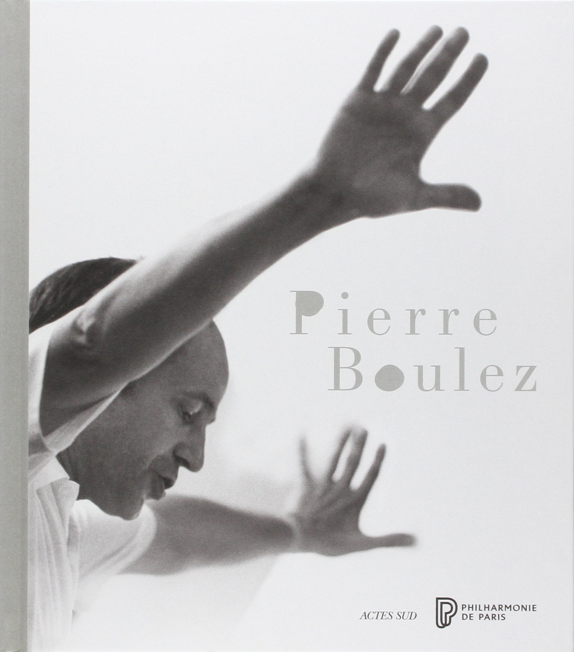 Pierre Boulez 9782330047962